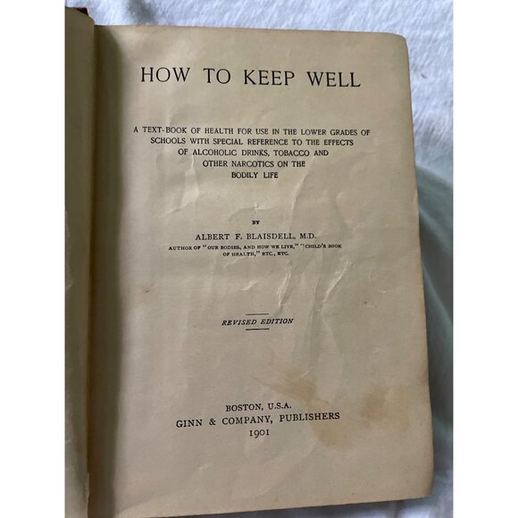 How To Keep Well By Albert F. Blaisdell Hardcover Book 1890 Ginn & Company Colle - Picture 7 of 16